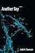 Another Day (Another Day Series Book 1)