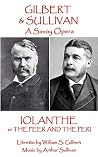 Iolanthe: or The ...