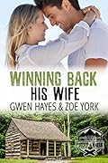 Winning Back His Wife