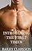 Introducing The First Timer (Gay Fiction, Gay First time)