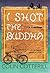 I Shot the Buddha (Dr. Siri Paiboun #11)