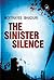 The Sinister Silence by Moitrayee Bhaduri