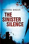 The Sinister Silence