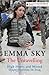 The Unravelling: High Hopes and Missed Opportunities in Iraq [Paperback] [May 05, 2016] Sky, Emma