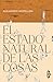El estado natural de las cosas