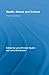 Health, Illness and Culture by Lars-Christer Hyden
