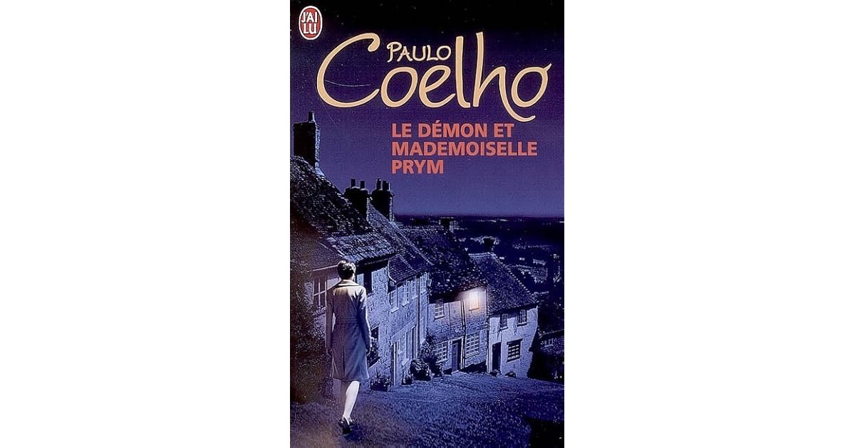 Le Démon et mademoiselle Prym by Paulo Coelho