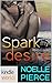 Spark my Desire (Lei Crime)