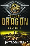 Urban Dragon: Volume 1