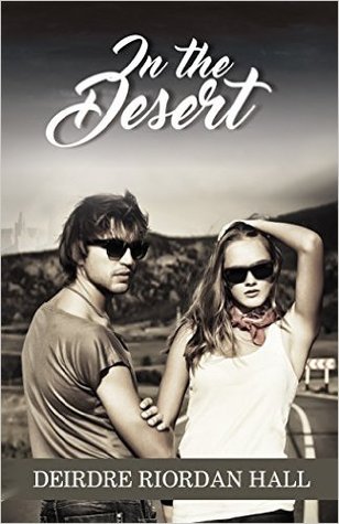 In the Desert (Follow your Bliss #2)