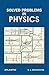 Solved Problems in Physics