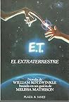 E.T El Extraterrestre by William Kotzwinkle