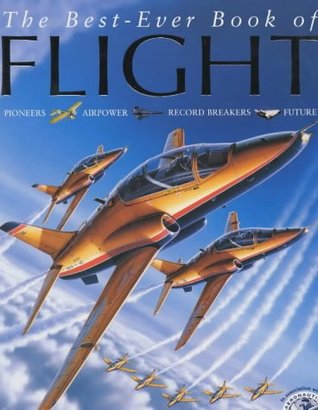 The Best-ever Book of Flight (The Best-ever Book Of...)