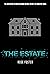 The Estate (The Industry, #2)