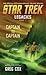 Captain to Captain (Star Trek: Legacies #1)
