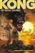 Kong of Skull Island Vol. 1 (1)