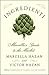 Ingredienti: Marcella's Guide to the Market (A Cookbook Bestseller)