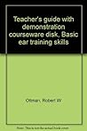 Teacher's guide with demonstration courseware disk, Basic ear training skills