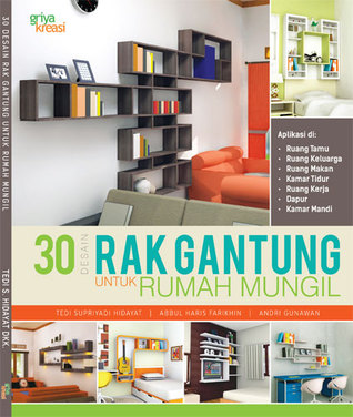 30 Desain Rak Gantung untuk Rumah Mungil (Paperback)