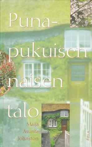 Punapukuisen naisen talo (Hardcover)