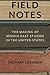 Field Notes: The Making of Middle East Studies in the United States