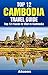 Top 12 Places to Visit in Cambodia - Top 12 Cambodia Travel Guide