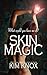 Skin Magic