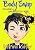 I'm a Kid! Get Me Out of Here! by Katrina Kahler