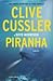 Piranha (The Oregon Files, #10)