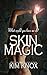 Skin Magic