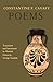 Constantine P. Cavafy: Poems