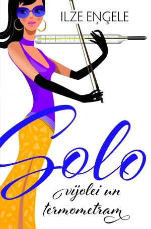 Solo vijolei un termometram (Hardcover)