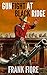 Gunfight at Black Ridge: Western Action Adventure (Black Ridge Country & Western Series Book 1)