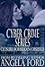 Cyber Crime Series: Closure-Forbidden-Obsessed