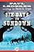 Six Days to Sundown