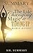 Summary - The Life Changing...