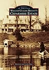 William Cullen Bryant's Cedarmere Estate (Images of America: New York)