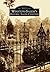 Winston-Salem's Historic Salem Cemetery (Images of America: North Carolina)