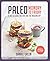 Paleo Monday to Friday: A D...