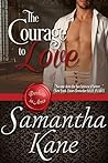 The Courage to Love