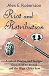 Riot and Retribution