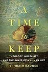 A Time to Keep: T...