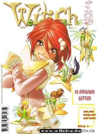 A Dream Letter (W.I.T.C.H., #105)