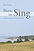 Born To Sing: A singer's jo...