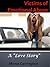 Victims of Emotional Abuse: A “Love Story” (Emotional Abuse: Understanding, Coping & Recovering Book 1)