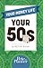 Your Money Life: Your 50s