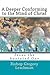 A Deeper Conforming to the Mind of Christ by Gregory Leachman