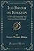 Ice-Bound on Kolguev: A Chapter in the Exploration of Arctic Europe to Which Is Added a Record of the Natural History of the Island (Classic Reprint)