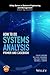 How to Do Systems Analysis by John E. Gibson