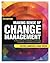 Making Sense of Change Management: A Complete Guide to the Models, Tools and Techniques of Organizational Change